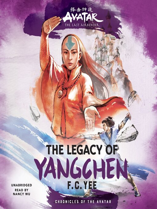 Title details for The Legacy of Yangchen by F. C. Yee - Available